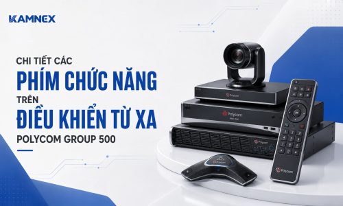 Hướng dẫn sử dụng polycom group 500