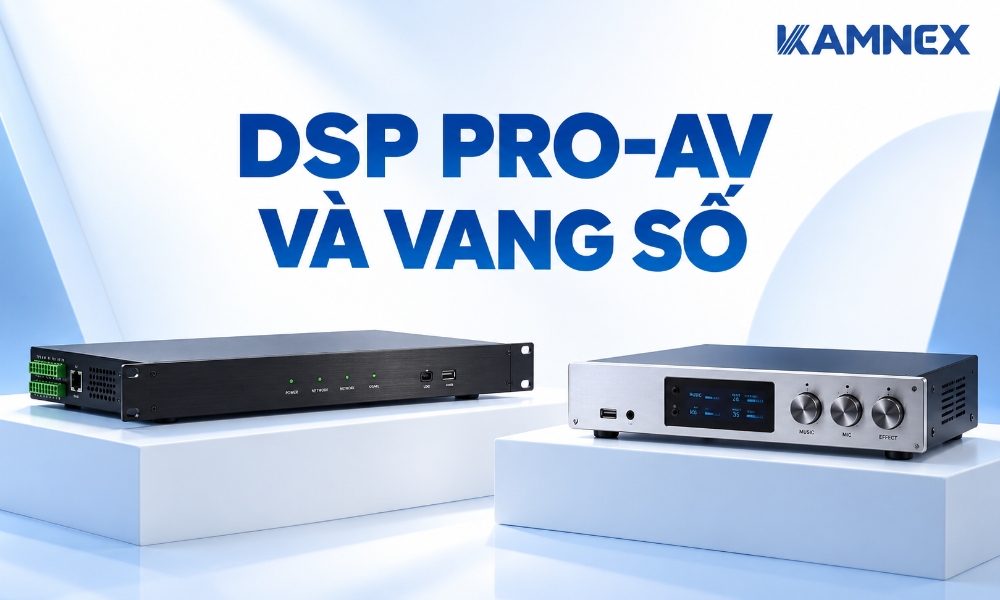 dsp âm thanh là gì